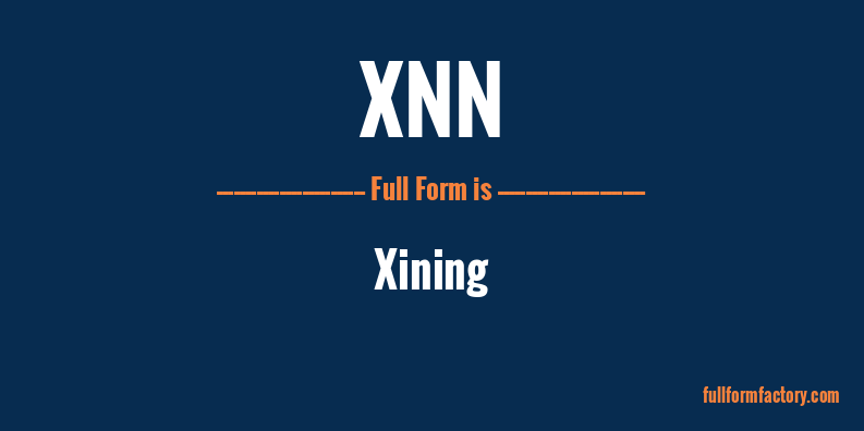 xnn-full-form