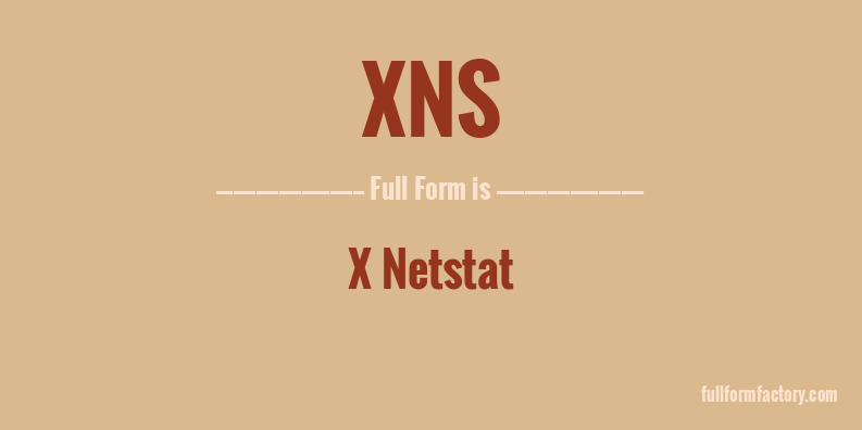 xns-full-form