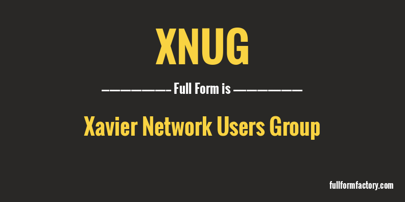 xnug-full-form