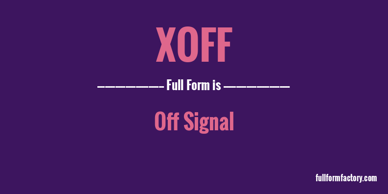 xoff-full-form