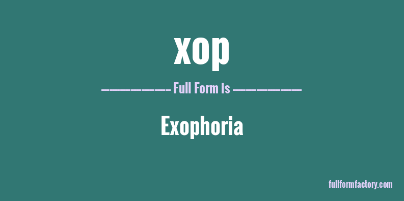 xop-full-form
