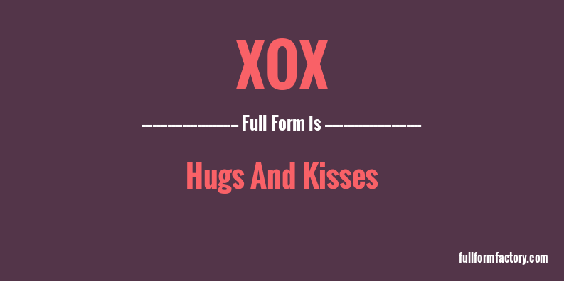 xox-full-form
