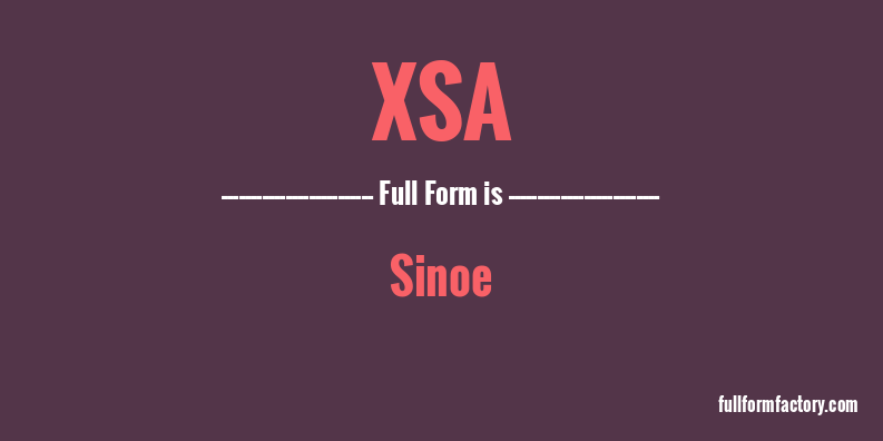 xsa-full-form