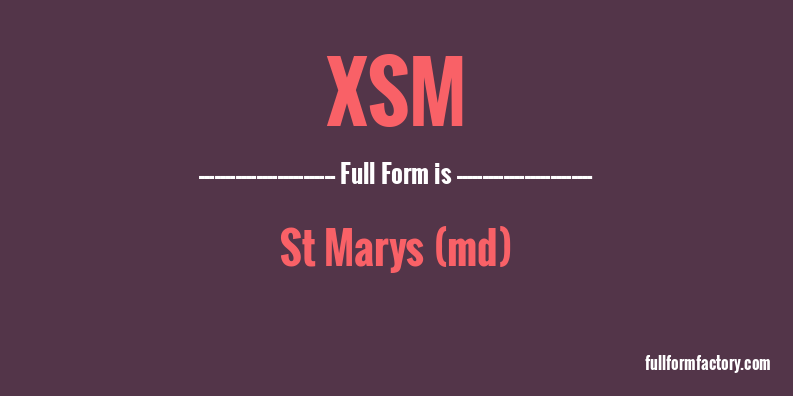 xsm-full-form