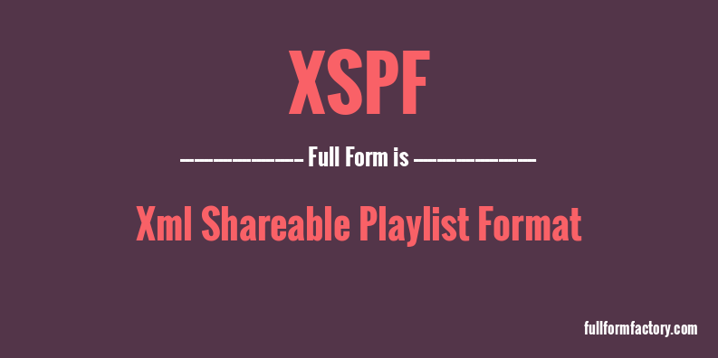 xspf-full-form