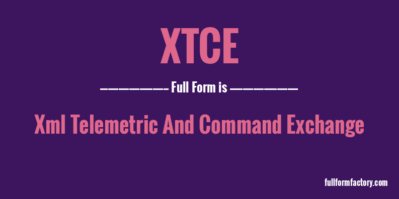 xtce-full-form
