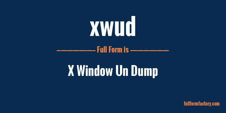 xwud-full-form