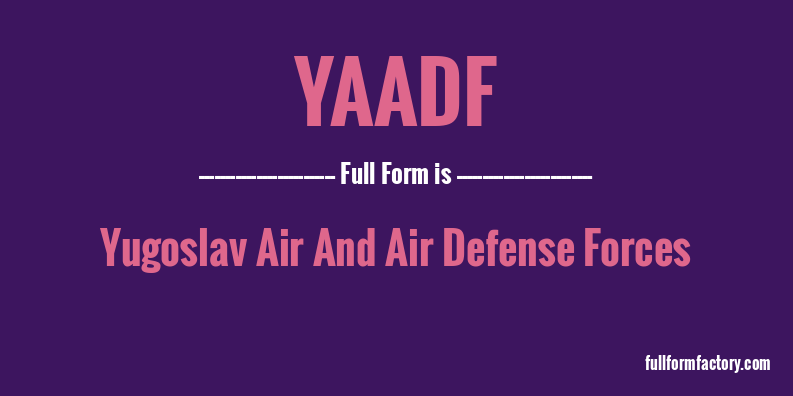 yaadf-full-form