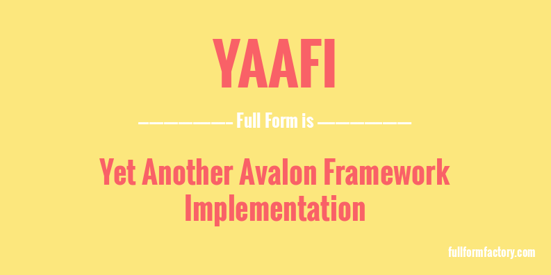 yaafi-full-form