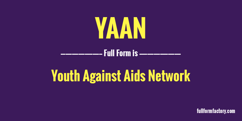 yaan-full-form