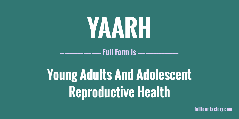 yaarh-full-form