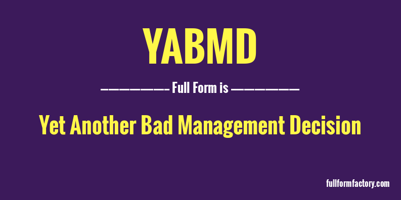 yabmd-full-form