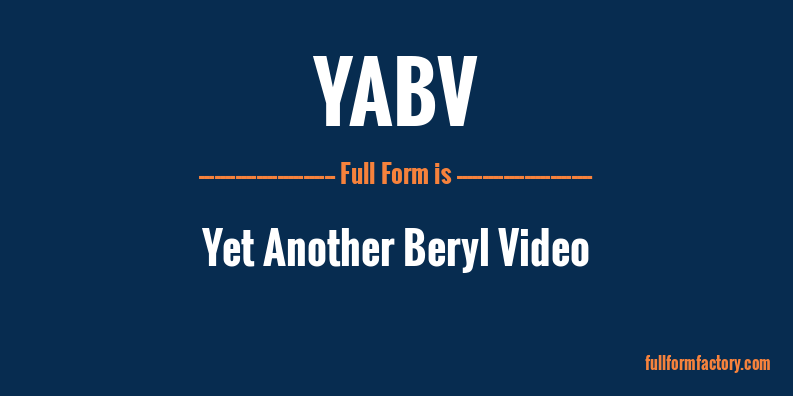 yabv-full-form