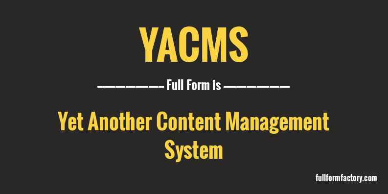 yacms-full-form