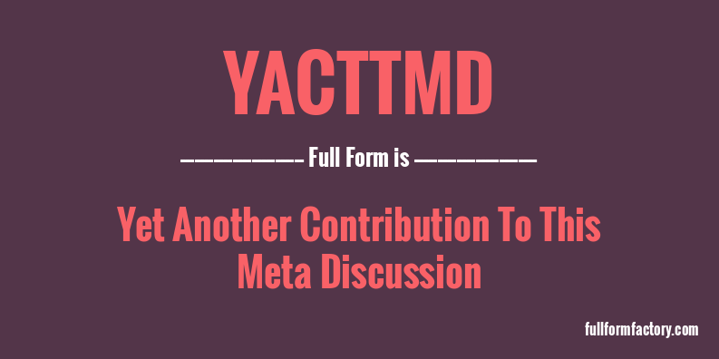 yacttmd-full-form