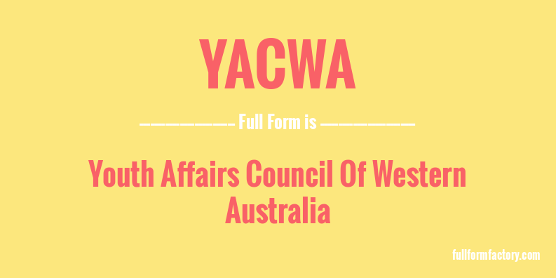 yacwa-full-form