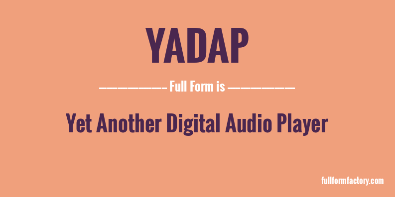 yadap-full-form
