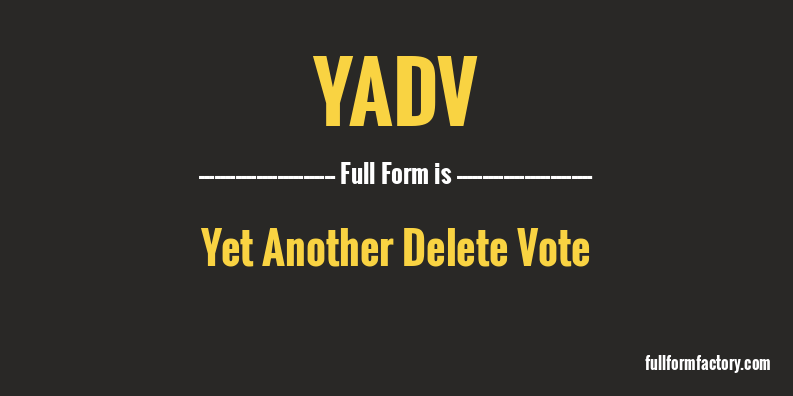 yadv-full-form
