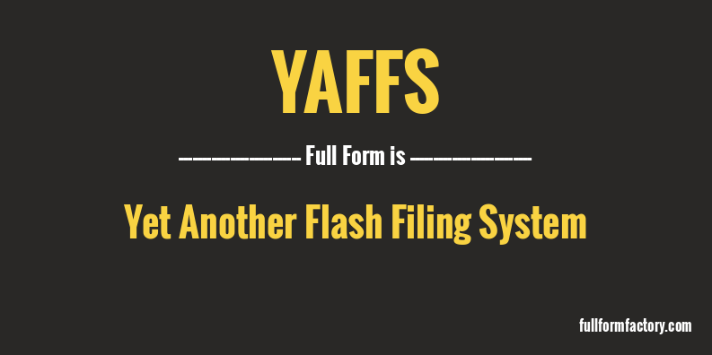 yaffs-full-form