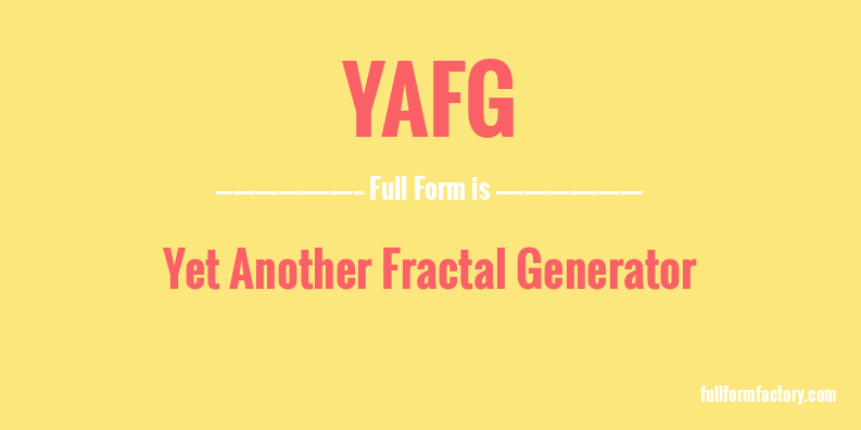yafg-full-form