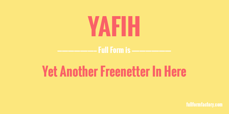 yafih-full-form
