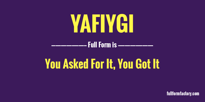 yafiygi-full-form