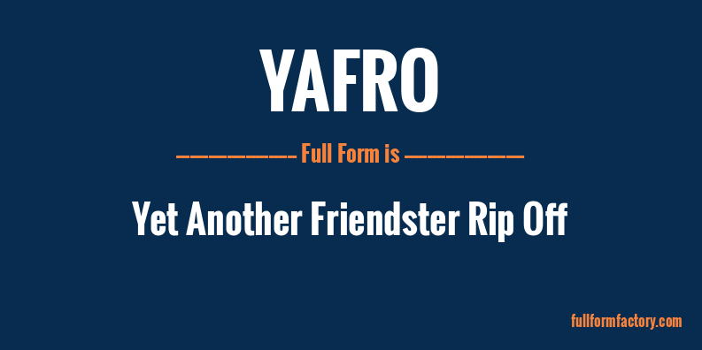 yafro-full-form