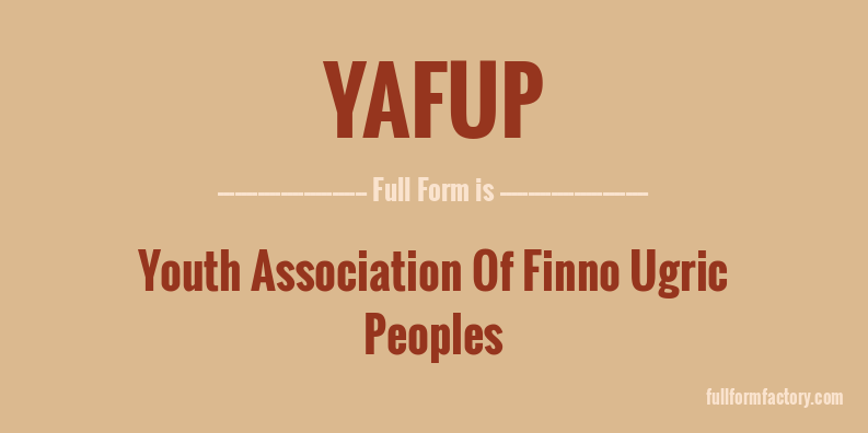yafup-full-form