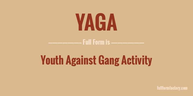 yaga-full-form