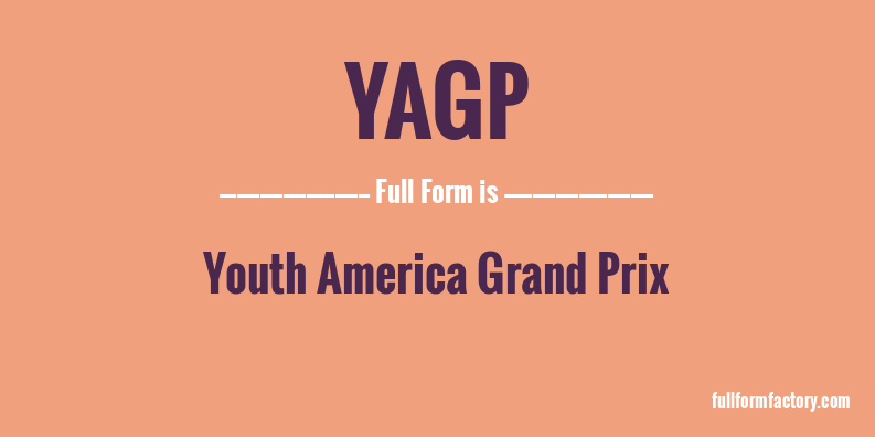 yagp-full-form