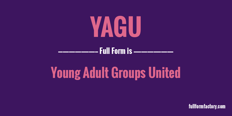 yagu-full-form