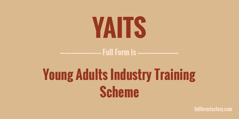 yaits-full-form