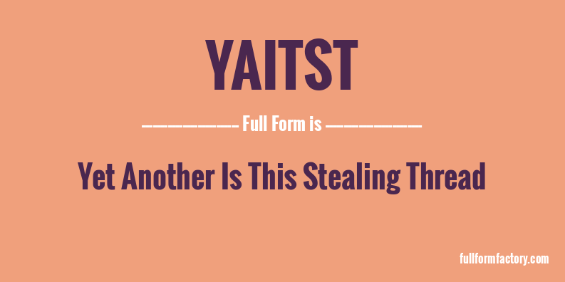 yaitst-full-form
