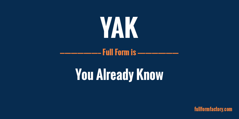 yak-full-form