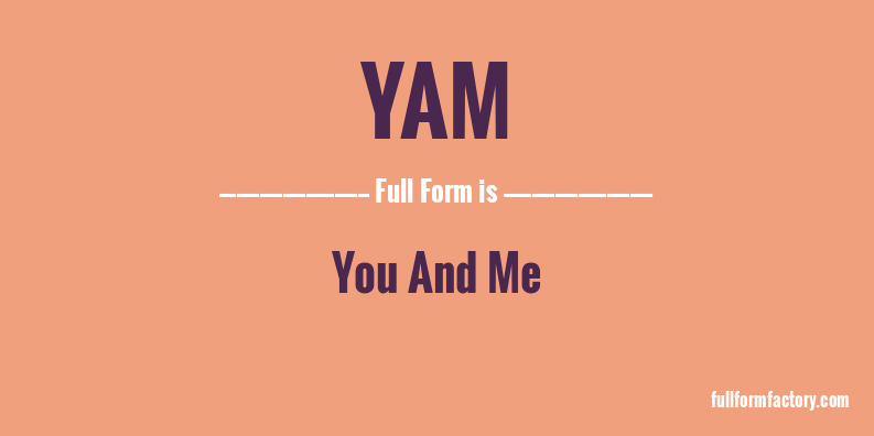 yam-full-form