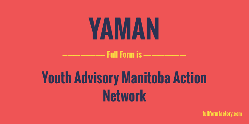 yaman-full-form