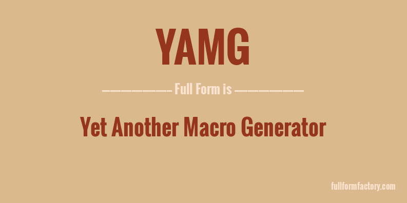 yamg-full-form