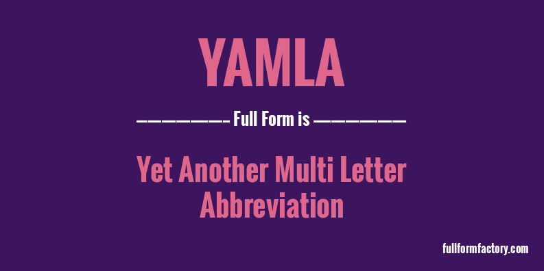 yamla-full-form