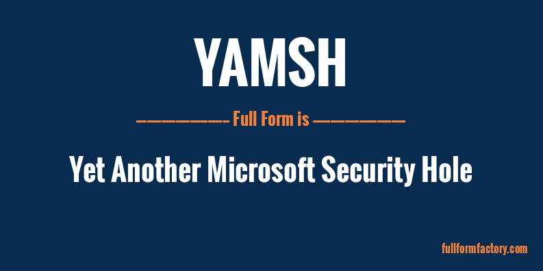 yamsh-full-form