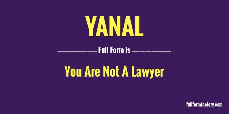 yanal-full-form