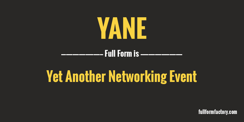 yane-full-form