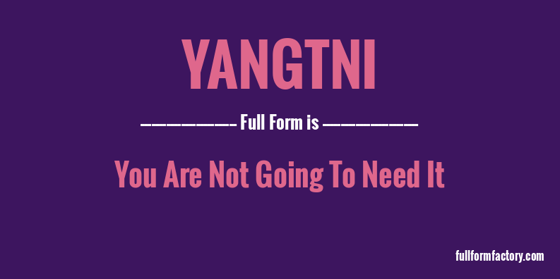 yangtni-full-form
