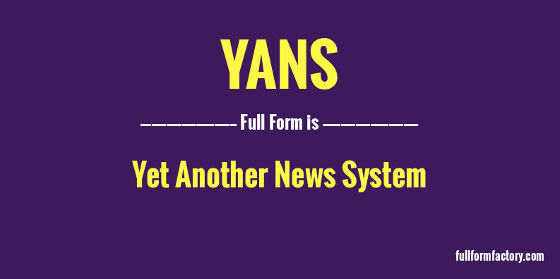 yans-full-form