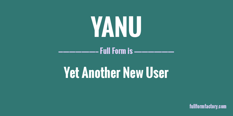 yanu-full-form