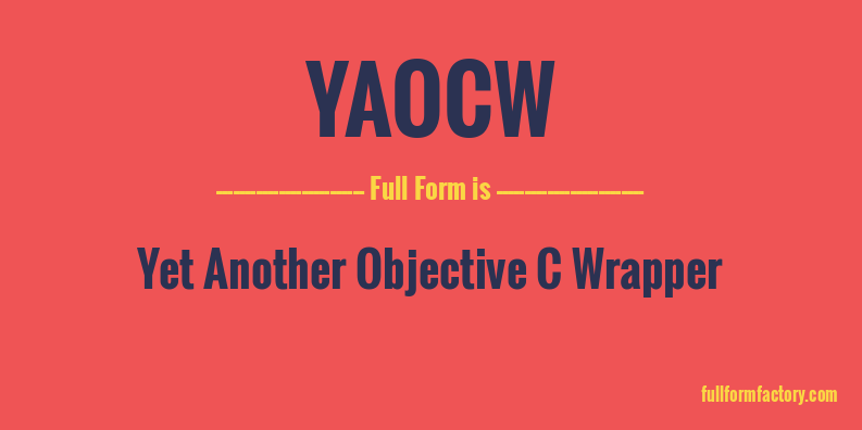 yaocw-full-form