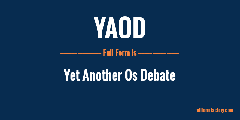 yaod-full-form