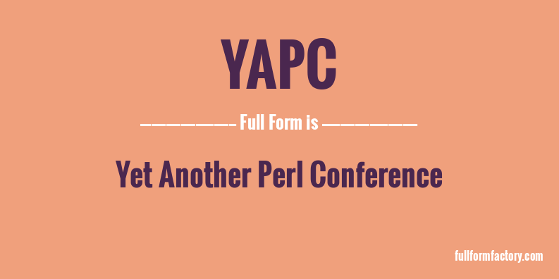 yapc-full-form