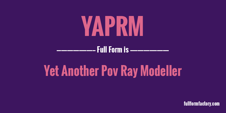 yaprm-full-form