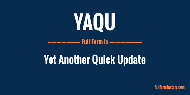 yaqu-full-form