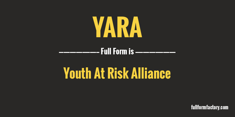 yara-full-form
